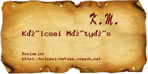 Kölcsei Mátyás névjegykártya